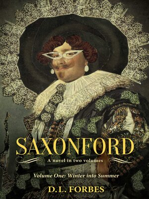 cover image of Saxonford, Volume 1 Winter Into Summer